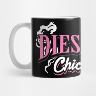 Diesel Chick Mug